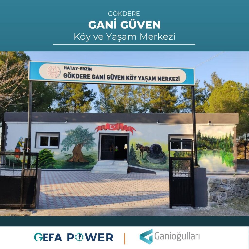 We Rehabilitated Gökdere Gani Güven Village and Life Center and Reintegrated it into Society